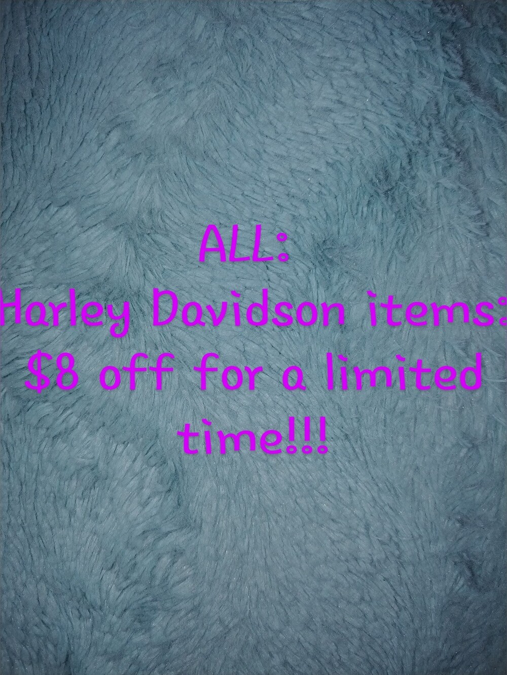 ALL: Harley Davidson Items $8 Off For A Limited Time!!!